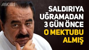 İbrahim Tatlıses, saldırıya uğramadan 3 gün önce Abdullah Uçmak'tan mektup almış