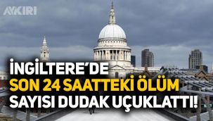 İngiltere'de koronavirüs katliamı: 1 günde 1162 kişi öldü