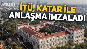 İTÜ ve Katar Üniversitesi arasında anlaşma imzalandı