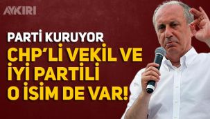 Muharrem İnce parti kuruyor, Listesinde CHP'li Milletvekili ve Ali Türkşen de var
