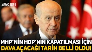 Tarih belli oldu: MHP, HDP’nin kapatılması için ne zaman dava açacak?
