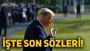 Trump veda konuşmasında neler söyledi