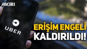 Uber'e Türkiye'de uygulanan erişim engeli kaldırıldı!