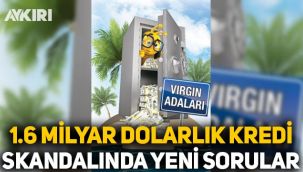 Ziraat'in Virgin Adaları'na 1.6 milyar dolarlık kredi skandalında yeni sorular