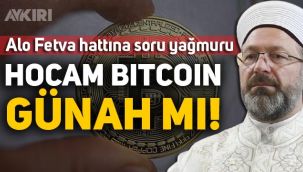 Alo Fetva hattına Bitcoin soruluyor
