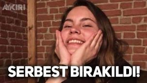 Beyza Buldağ serbest bırakıldı