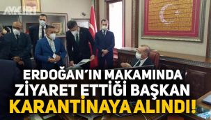 Erdoğan'ın ziyaret ettiği Güneysu Belediye Başkanı Rıfat Özer karantinaya alındı