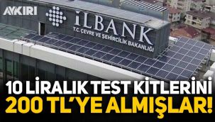 İLBANK, 9.8 TL'lik PCR test kitini 200 TL'ye almış