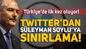 Twitter'dan, Süleyman Soylu'ya ikinci kez sınırlama, Türkiye'de ilk kez oluyor
