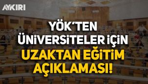 YÖK açıkladı: Üniversiteler için uzaktan eğitim anketi!