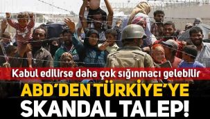 ABD'den Türkiye'ye sınırları açın talebi: Kabul edilirse daha çok sığınmacı gelebilir!  