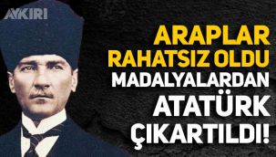 Araplar, Atatürk kabartmalı nişanlardan rahatsız olduğu için madalyalarda Atatürk çıkartıldı!
