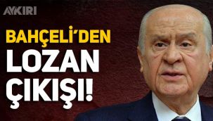 Bahçeli'den 'Lozan' açıklaması: Anadolu'nun senedi