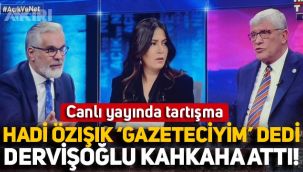 Canlı yayında tartışma: Hadi Özışık 