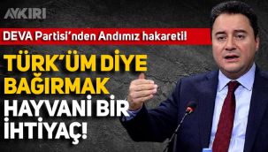 DEVA Partisi yöneticisinden Andımız hakareti: 