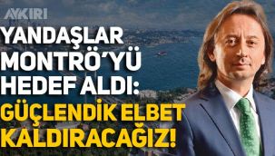 İbrahim Karagül Montrö'yü hedef aldı: Güçlendik, elbette kaldıracağız!
