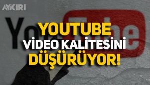 YouTube video kalitesini düşürecek