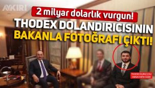 2 milyar dolarla yurt dışına kaçan Thodex'in kurucusu Faruk Fatih Özer'in Mevlüt Çavuşoğlu ile fotoğrafı ortaya çıktı