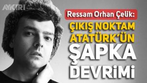 5 yıl içinde dünyanın konuşacağı bir Türk ressam; Orhan Çelik