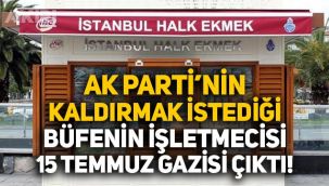 AK Parti'nin kaldırmak istediği büfenin işletmecisi 15 Temmuz Gazisi çıktı!