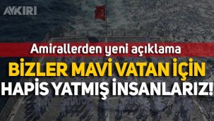 Amirallerden yeni açıklama: