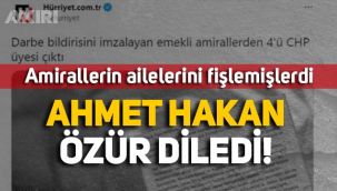 Amirallerin ailelerini fişleyen Hürriyet'in Genel Yayın Yönetmeni Ahmet Hakan özür diledi