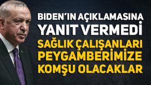 Erdoğan, Biden'ın açıklamasına cevap vermedi! 