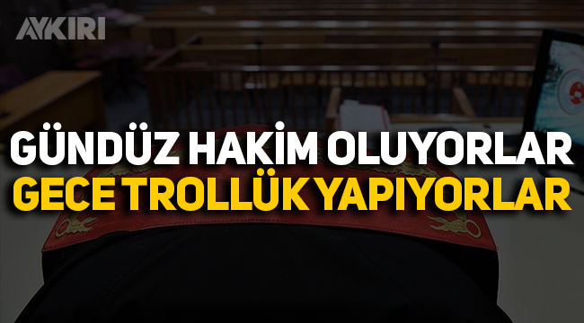 Lütfü Türkkan: Gündüz hakimlik, akşam da sosyal medyada trollük yapan hakimler var!