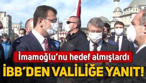 İstanbul Valiliği'nin Ekrem İmamoğlu'nu hedef alan açıklamasına İBB'den yanıt