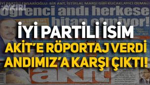 İYİ Parti Genel Başkan Yardımcısı Ensarioğlu Akit'e röportaj verdi, Andımız'a karşı çıktı!