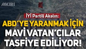 İYİ Partili Akalın: