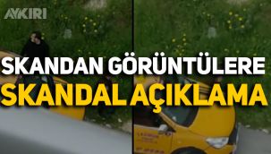 Mersin'de skandal görüntülere skandal açıklama 