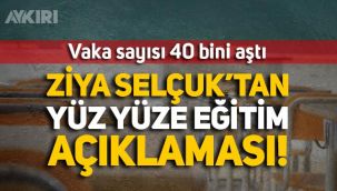 Milli Eğitim Bakanı Ziya Selçuk’tan yüz yüze eğitim açıklaması