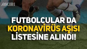 TFF Başkanı Özdemir açıkladı: Futbolcular da aşılama kapsamına alındı