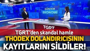 TGRT, programda konuk ettiği Thodex dolandırıcısının görüntülerini sildi!