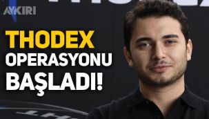 Thodex operasyonu başladı: 8 ilde 78 gözaltı kararı
