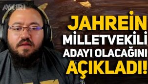 Twitch fenomeni Jahrein 2023'te milletvekili adayı olacağını açıkladı