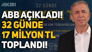 ABB açıkladı: 32 günde 17 milyon lira destek toplandı!