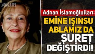 Adnan İslamoğulları'ndan Emine Işınsu paylaşımı