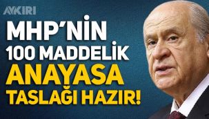 Bahçeli açıkladı: MHP'nin 100 maddelik Anayasa taslağı hazır!