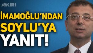 Ekrem İmamoğlu'ndan Süleyman Soylu'ya 'bence suç' cevabı!