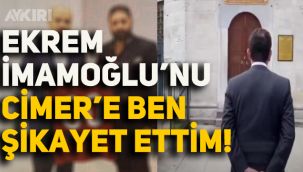 Ekrem İmamoğlu'nu CİMER'e şikayet edenin kimliği belli oldu!