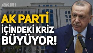 Erdoğan birlik mesajı verdi ama AK Parti içindeki kriz büyüyor!