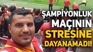 Galatasaray taraftarı, şampiyonluk maçının stresine dayanamadı!