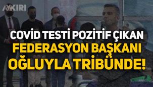 Koronavirüs testi pozitif çıkan Yüzme Federasyonu Başkanı Erkan Yalçın protokollere uymadı!