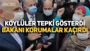 Köylüler tepki gösterince Bakan'ı korumalar kaçırdı