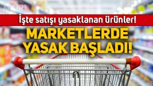 Marketlerde satış yasakları başladı: İşte marketlerde satılması yasaklanan ürünler