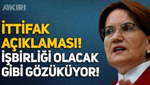 Meral Akşener'den ittifak açıklaması: DEVA ve Gelecek Partisi ile işbirliği!