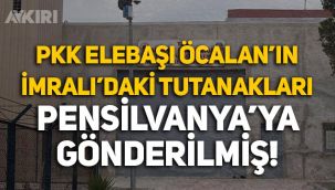 PKK elebaşı Öcalan'ın İmralı'daki tutanakları Pensilvanya'ya gönderilmiş!
