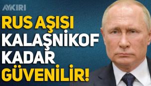Putin: Sputnik V aşısı Kalaşnikof kadar güvenilir